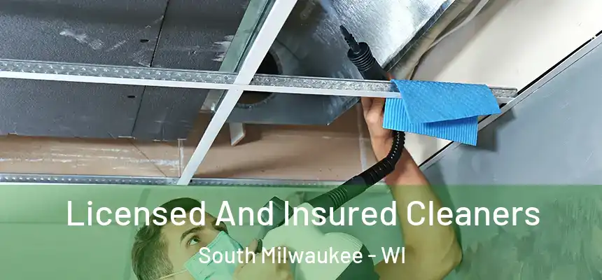  Licensed And Insured Cleaners South Milwaukee - WI