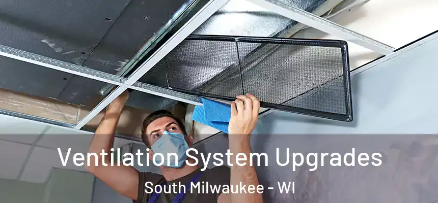  Ventilation System Upgrades South Milwaukee - WI